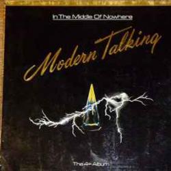 MODERN TALKING IN THE MIDDLE OF NOWHERE Виниловая пластинка MODERN TALKING IN THE MIDDLE OF NOWHERE Виниловая пластинка