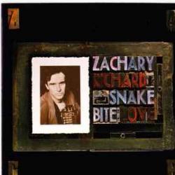 ZACHARY RICHARD Snake Bite Love Фирменный CD ZACHARY RICHARD Snake Bite Love Фирменный CD