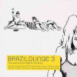VARIOUS BRAZILOUNGE 3 Фирменный CD VARIOUS BRAZILOUNGE 3 Фирменный CD