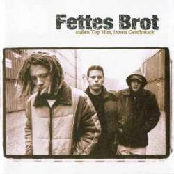 FETTES BROT Außen Top Hits, Innen Geschmack Фирменный CD FETTES BROT Außen Top Hits, Innen Geschmack Фирменный CD