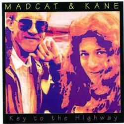 MADCAT & KANE KEY TO THE HIGHWAY Фирменный CD MADCAT & KANE KEY TO THE HIGHWAY Фирменный CD