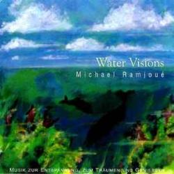 MICHAEL RAMJOUE WATER VISIONS Фирменный CD MICHAEL RAMJOUE WATER VISIONS Фирменный CD