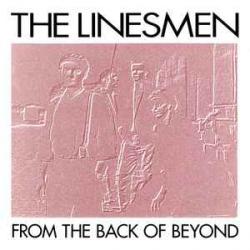 LINESMEN FROM THE BACK OF BEYOND Фирменный CD LINESMEN FROM THE BACK OF BEYOND Фирменный CD