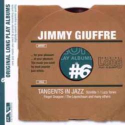 JIMMY GIUFFRE TANGENTS IN JAZZ Фирменный CD JIMMY GIUFFRE TANGENTS IN JAZZ Фирменный CD