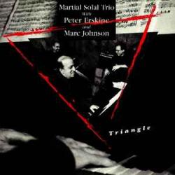 MARTIAL SOLAL TRIO TRIANGLE Фирменный CD MARTIAL SOLAL TRIO TRIANGLE Фирменный CD