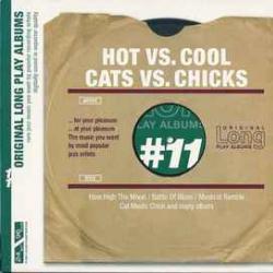 VARIOUS HOT VERSUS COOL / CATS VERSUS CHICKS Фирменный CD VARIOUS HOT VERSUS COOL / CATS VERSUS CHICKS Фирменный CD