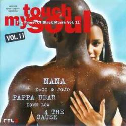 VARIOUS TOUCH MY SOUL - THE FINEST OF BLACK MUSIC VOL. 11 Фирменный CD VARIOUS TOUCH MY SOUL - THE FINEST OF BLACK MUSIC VOL. 11 Фирменный CD