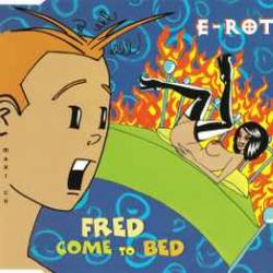 E-ROTIC FRED COME TO BED Фирменный CD E-ROTIC FRED COME TO BED Фирменный CD