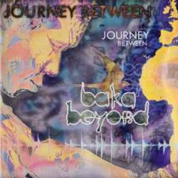 BAKA BEYOND JOURNEY BETWEEN Фирменный CD BAKA BEYOND JOURNEY BETWEEN Фирменный CD