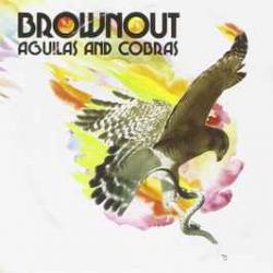 BROWNOUT AGUILAS AND COBRAS Фирменный CD BROWNOUT AGUILAS AND COBRAS Фирменный CD