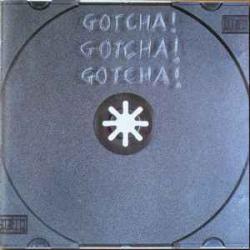 GOTCHA! GOTCHA! GOTCHA! GOTCHA! Фирменный CD GOTCHA! GOTCHA! GOTCHA! GOTCHA! Фирменный CD