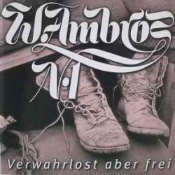 W. AMBROS VERWAHRLOST ABER FREI Фирменный CD W. AMBROS VERWAHRLOST ABER FREI Фирменный CD
