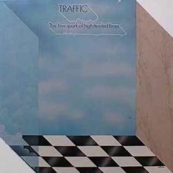 TRAFFIC The Low Spark Of High Heeled Boys Виниловая пластинка TRAFFIC The Low Spark Of High Heeled Boys Виниловая пластинка