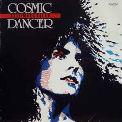 T. Rex / Marc Bolan COSMIC DANCER Виниловая пластинка T. Rex / Marc Bolan COSMIC DANCER Виниловая пластинка