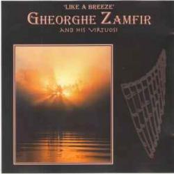 GHEORGHE ZAMFIR ‘Like A Breeze’ Gheorghe Zamfir And His Virtuosi Фирменный CD GHEORGHE ZAMFIR ‘Like A Breeze’ Gheorghe Zamfir And His Virtuosi Фирменный CD