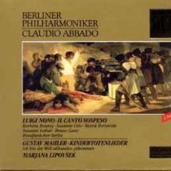 BERLINER PHILHARMONIKER CLAUDIO ABBADO Nono - Il Canto Sospeso / Mahler - Kindertotenlieder Фирменный CD BERLINER PHILHARMONIKER CLAUDIO ABBADO Nono - Il Canto Sospeso / Mahler - Kindertotenlieder Фирменный CD