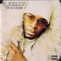 R. Kelly TP-2.com Фирменный CD R. Kelly TP-2.com Фирменный CD