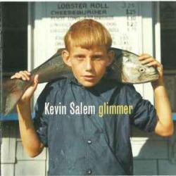 KEVIN SALEM Glimmer Фирменный CD KEVIN SALEM Glimmer Фирменный CD