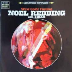 Noel Redding With 3:05 AM West Cork Tuning Фирменный CD Noel Redding With 3:05 AM West Cork Tuning Фирменный CD