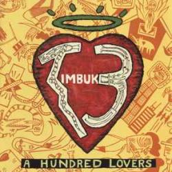TIMBUK 3 A HUNDRED LOVERS Фирменный CD TIMBUK 3 A HUNDRED LOVERS Фирменный CD