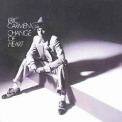 ERIC CARMEN Change Of Heart Виниловая пластинка ERIC CARMEN Change Of Heart Виниловая пластинка