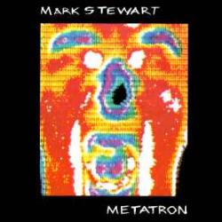 Mark Stewart Metatron Фирменный CD Mark Stewart Metatron Фирменный CD