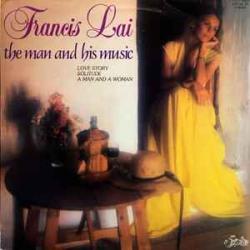 FRANCIS LAI The Man And His Music Виниловая пластинка FRANCIS LAI The Man And His Music Виниловая пластинка