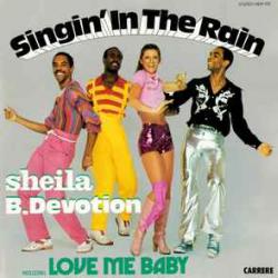 Sheila B. Devotion Singin' In The Rain Виниловая пластинка Sheila B. Devotion Singin' In The Rain Виниловая пластинка