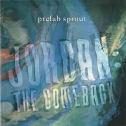 Prefab Sprout Jordan: The Comeback Фирменный CD Prefab Sprout Jordan: The Comeback Фирменный CD