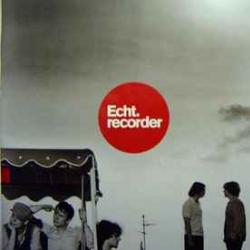 Echt. Recorder Фирменный CD Echt. Recorder Фирменный CD