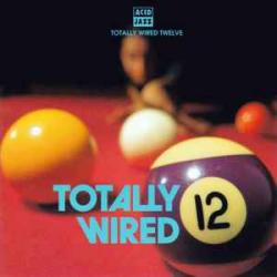 VARIOUS TOTALLY WIRED 12 Фирменный CD VARIOUS TOTALLY WIRED 12 Фирменный CD