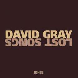 DAVID GRAY Lost Songs 95-98 Фирменный CD DAVID GRAY Lost Songs 95-98 Фирменный CD