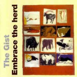 THE GIST Embrace The Herd Фирменный CD THE GIST Embrace The Herd Фирменный CD