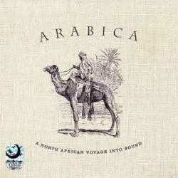 VARIOUS Arabica - A North African Voyage Into Sound Фирменный CD VARIOUS Arabica - A North African Voyage Into Sound Фирменный CD