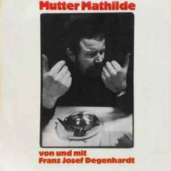 Franz Josef Degenhardt Mutter Mathilde Фирменный CD Franz Josef Degenhardt Mutter Mathilde Фирменный CD