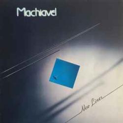 MACHIAVEL NEW LINES Виниловая пластинка MACHIAVEL NEW LINES Виниловая пластинка