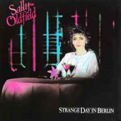 SALLY OLDFIELD Strange Day In Berlin Виниловая пластинка SALLY OLDFIELD Strange Day In Berlin Виниловая пластинка