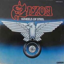 SAXON Wheels Of Steel Виниловая пластинка SAXON Wheels Of Steel Виниловая пластинка
