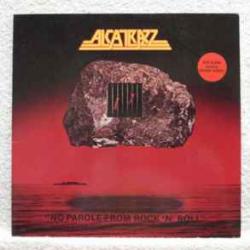 ALCATRAZZ No Parole From Rock 'N' Roll Виниловая пластинка ALCATRAZZ No Parole From Rock 'N' Roll Виниловая пластинка