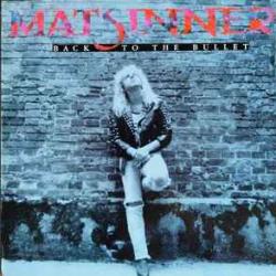 MAT SINNER BACK TO THE BULLET Виниловая пластинка MAT SINNER BACK TO THE BULLET Виниловая пластинка