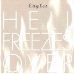 EAGLES HELL FREEZES OVER Фирменный CD EAGLES HELL FREEZES OVER Фирменный CD