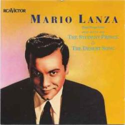 MARIO LANZA THE STUDENT PRINCE & THE DESERT SONG Фирменный CD MARIO LANZA THE STUDENT PRINCE & THE DESERT SONG Фирменный CD