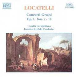 LOCATELLI Concerti Grossi Op. 1, Nos. 7-12 Фирменный CD LOCATELLI Concerti Grossi Op. 1, Nos. 7-12 Фирменный CD