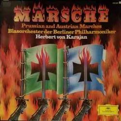 Herbert von Karajan Blasorchester der Berliner Philharmoniker Märsche · Prussian And Austrian Marches Виниловая пластинка Herbert von Karajan Blasorchester der Berliner Philharmoniker Märsche · Prussian And Austrian Marches Виниловая пластинка