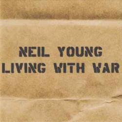 NEIL YOUNG Living With War Фирменный CD NEIL YOUNG Living With War Фирменный CD