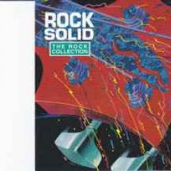 VARIOUS THE ROCK COLLECTION (ROCK SOLID) Фирменный CD VARIOUS THE ROCK COLLECTION (ROCK SOLID) Фирменный CD
