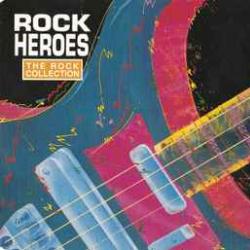 VARIOUS THE ROCK COLLECTION (ROCK HEROES) Фирменный CD VARIOUS THE ROCK COLLECTION (ROCK HEROES) Фирменный CD