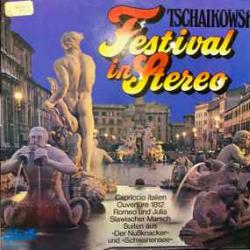 TSCHAIKOWSKY Festival in Stereo Виниловая пластинка TSCHAIKOWSKY Festival in Stereo Виниловая пластинка