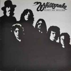 WHITESNAKE Ready An' Willing Виниловая пластинка WHITESNAKE Ready An' Willing Виниловая пластинка
