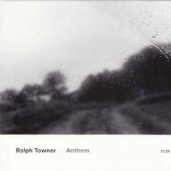 RALPH TOWNER Anthem Фирменный CD RALPH TOWNER Anthem Фирменный CD